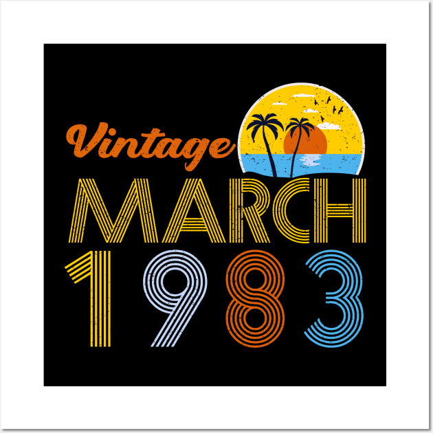 40th Birthday Vintage March 1983 40 Years Old Gifts Wall Art by sarabuild